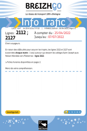 Lignes 2112 et 2127 : Les lignes 2112 et 2127 sont fusionnées chaque matin du 25/04 au 07/07/2022 en raison des difficultés pour assurer les trajets. 
La...